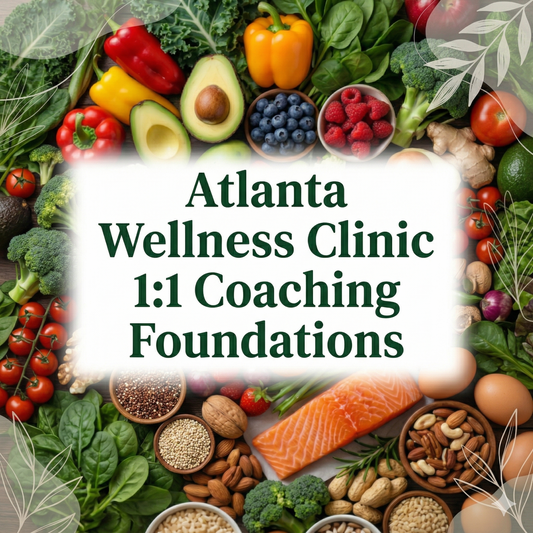1:1 Holistic Nutrition & Habit Coaching: Foundations (6 Weeks)